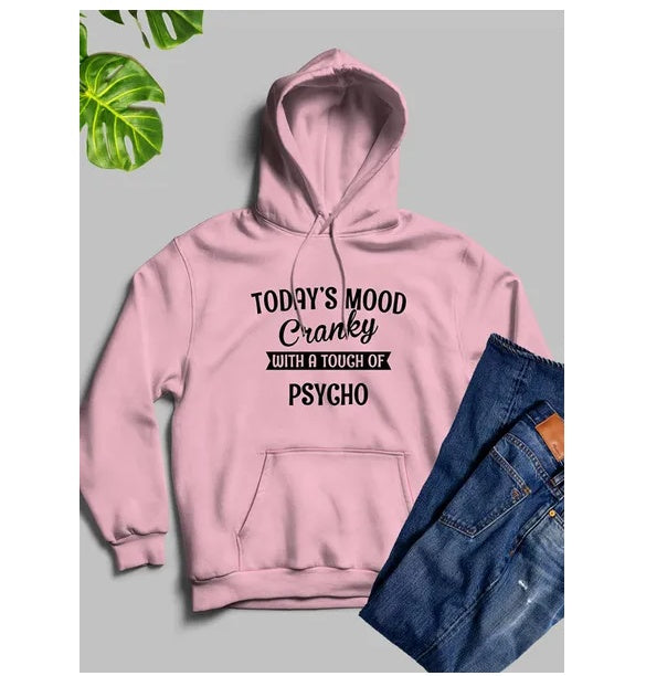 Todays Good Mood With A TOUCH Hoodie